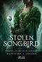 [The Malediction Trilogy 01] • Stolen Songbird